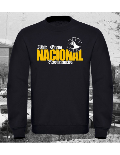 White Guetto Sudadera  "Nacional Revolucionarios"