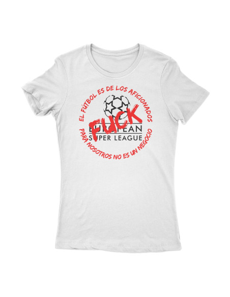 T-Shirt "Fuck Super League" Girl