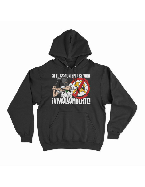 Sudadera  "Viva la Muerte”
