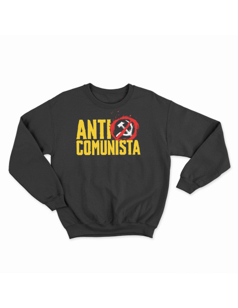 Sudadera  "Anticomunista”