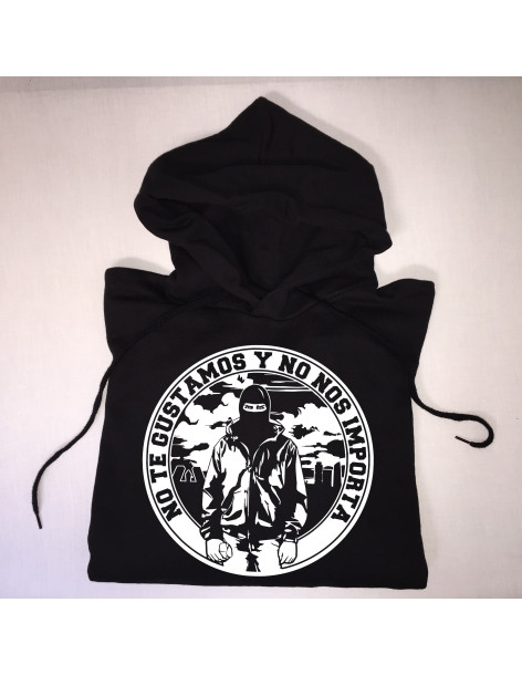 Sudadera Capucha "No Te Gustamos"